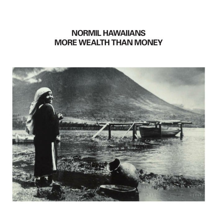 CD Shop - NORMIL HAWAIIANS MORE WEALTH THAN MONEY