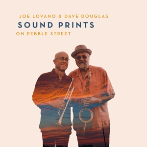 CD Shop - JOE & DAVE DOUGLAS -SOUND PRINTS- LOVANO ON PEBBLE STREET