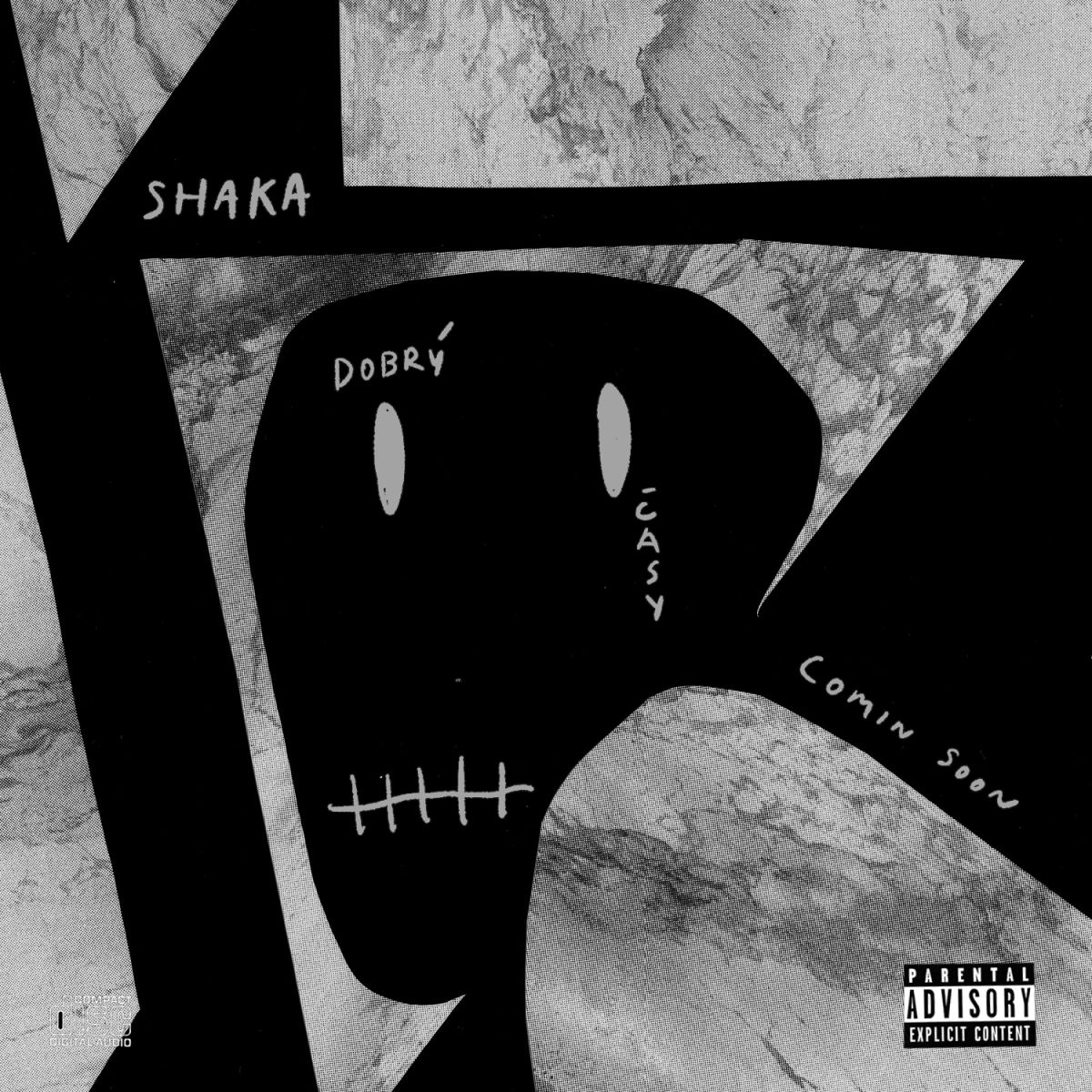 CD Shop - SHAKA CG DOBRY CASY COMIN SOON/V1