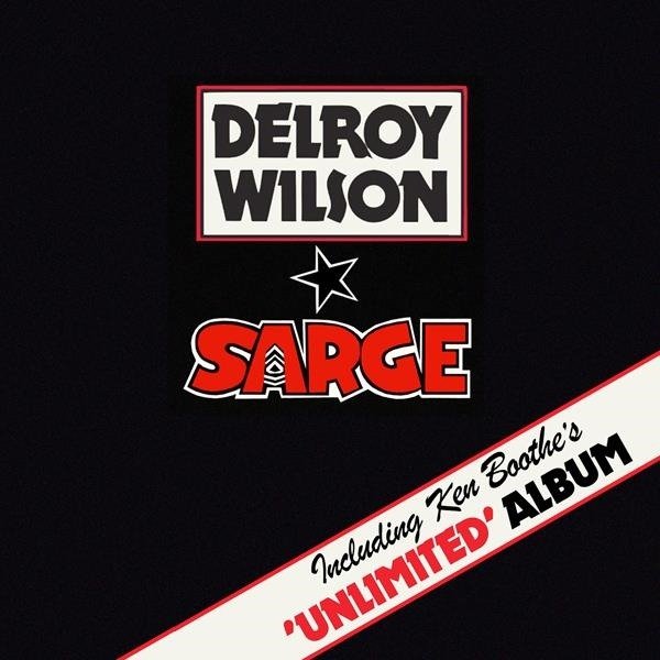 CD Shop - DELROY WILSON,KEN BOOTHE SARGE/UNLIMITED