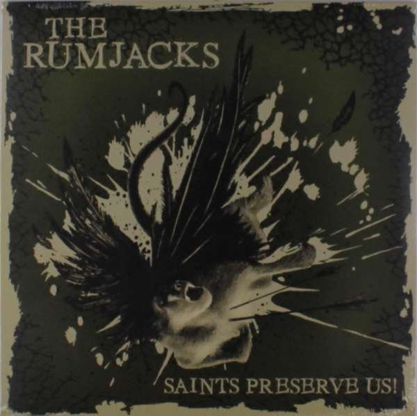 CD Shop - THE RUMJACKS SAINTS PRESERVE US