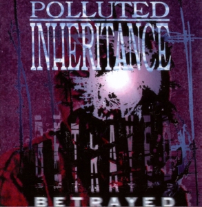 CD Shop - POLLUTED INHERITANCE BETRAYED