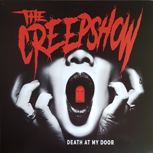 CD Shop - THE CREEPSHOW DEATH AT MY DOOR