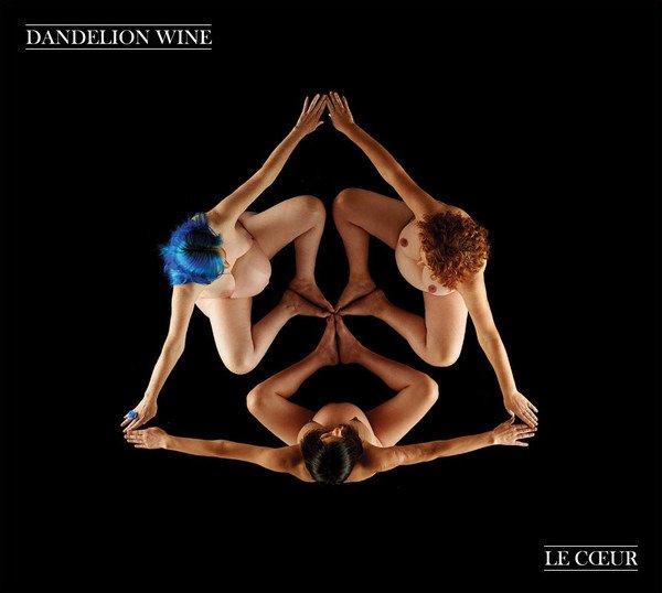 CD Shop - DANDELION WINE LE COEUR
