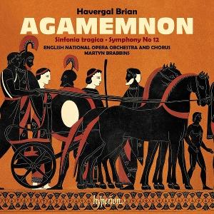 CD Shop - MARTYN BRABBINS,ENGLISH NATIONAL OPERA ORCHESTRA BRIAN: AGAMEMNON &...