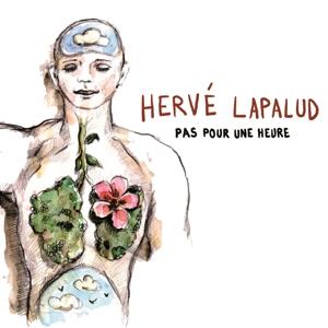 CD Shop - HERVE LAPALUD PAS POUR UNE HEURE