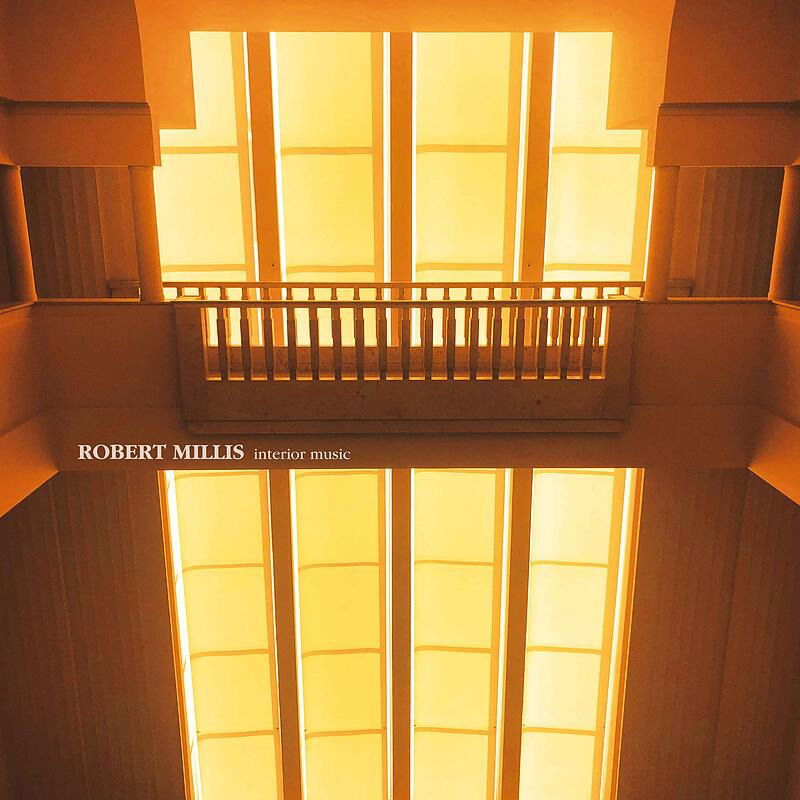 CD Shop - ROBERT MILLIS INTERIOR MUSIC