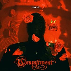 CD Shop - COMMITMENT FEAR OF