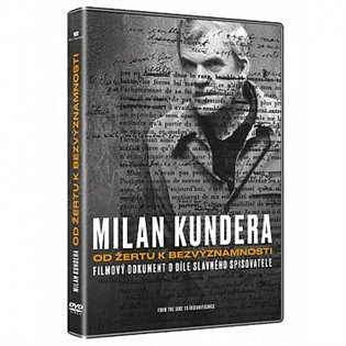 CD Shop - FILM: MILAN KUNDERA: OD ZERTU K BEZVYZNAMNOSTI 