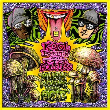 CD Shop - KOOL KEITH,MC HOMELESS MUSHROOMS & ACID