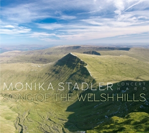 CD Shop - MONIKA STADLER SONG OF THE WELSH HILLS