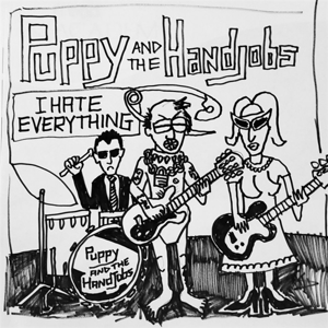 CD Shop - PUPPY AND THE HAND JOBS I HATE EVERYTHING