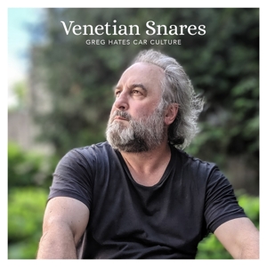 CD Shop - VENETIAN SNARES GREG HATES CAR CULTURE