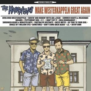 CD Shop - THE HAWAIIANS MAKE WESTKAPPELN GREAT...