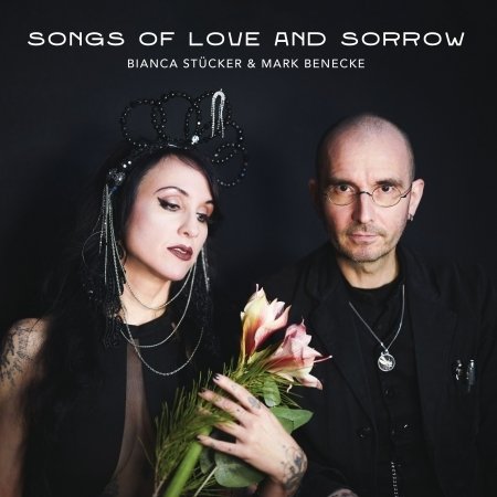 CD Shop - BIANCA STUCKER SONGS OF LOVE AND SORROW