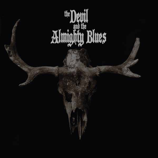 CD Shop - THE DEVIL AND THE ALMIGHTY BLUES DEVIL AND THE ALMIGHTY...