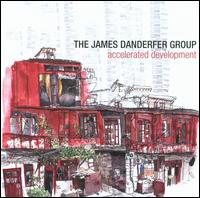 CD Shop - JAMES DANDERFER SEXTET ACCELERATED DEVELOPMENT