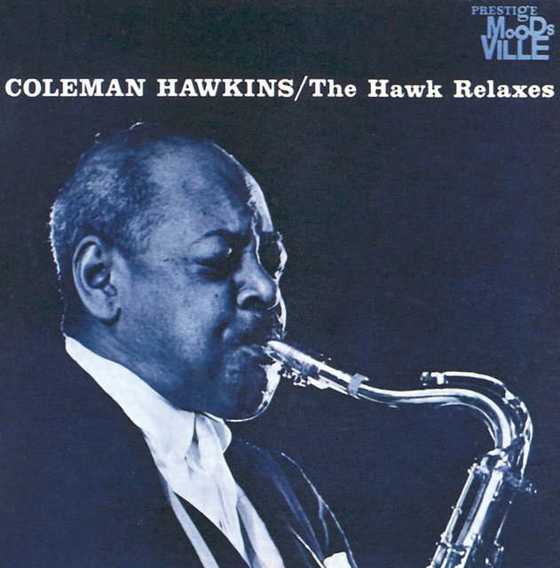 CD Shop - COLEMAN HAWKINS HAWK RELAXES