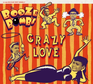 CD Shop - THE BOOZE BOMBS CRAZY LOVE