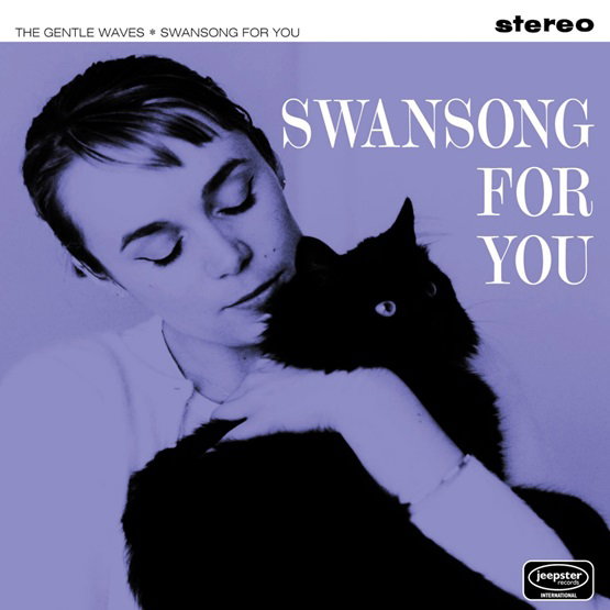 CD Shop - THE GENTLE WAVES SWANSONG FOR YOU