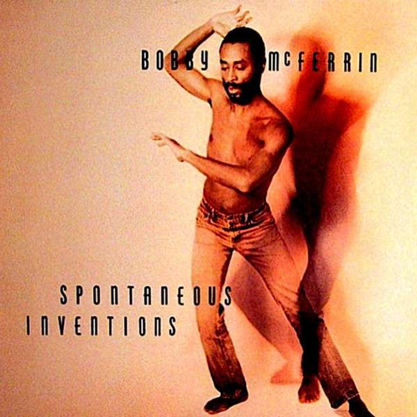CD Shop - BOBBY MCFERRIN SPONTANEOUS INVENTIONS