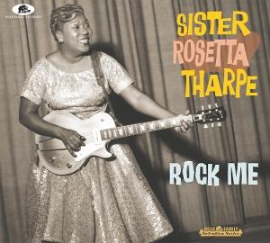 CD Shop - SISTER ROSETTA THARPE ROCK ME