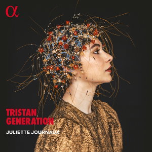 CD Shop - JULIETTE JOURNAUX TRISTAN GENERATION