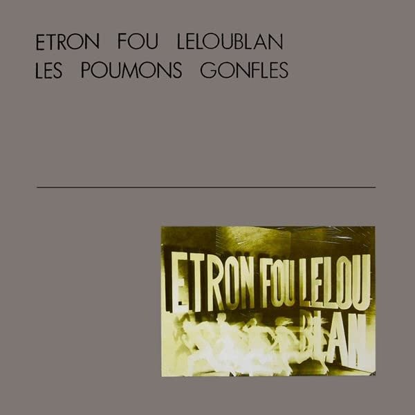 CD Shop - ETRON FOU LELOUBLAN LES POUMONS GONFLES