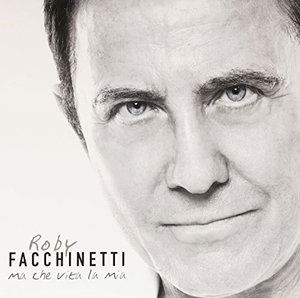 CD Shop - ROBY FACCHINETTI MA CHE VITA LA MIA