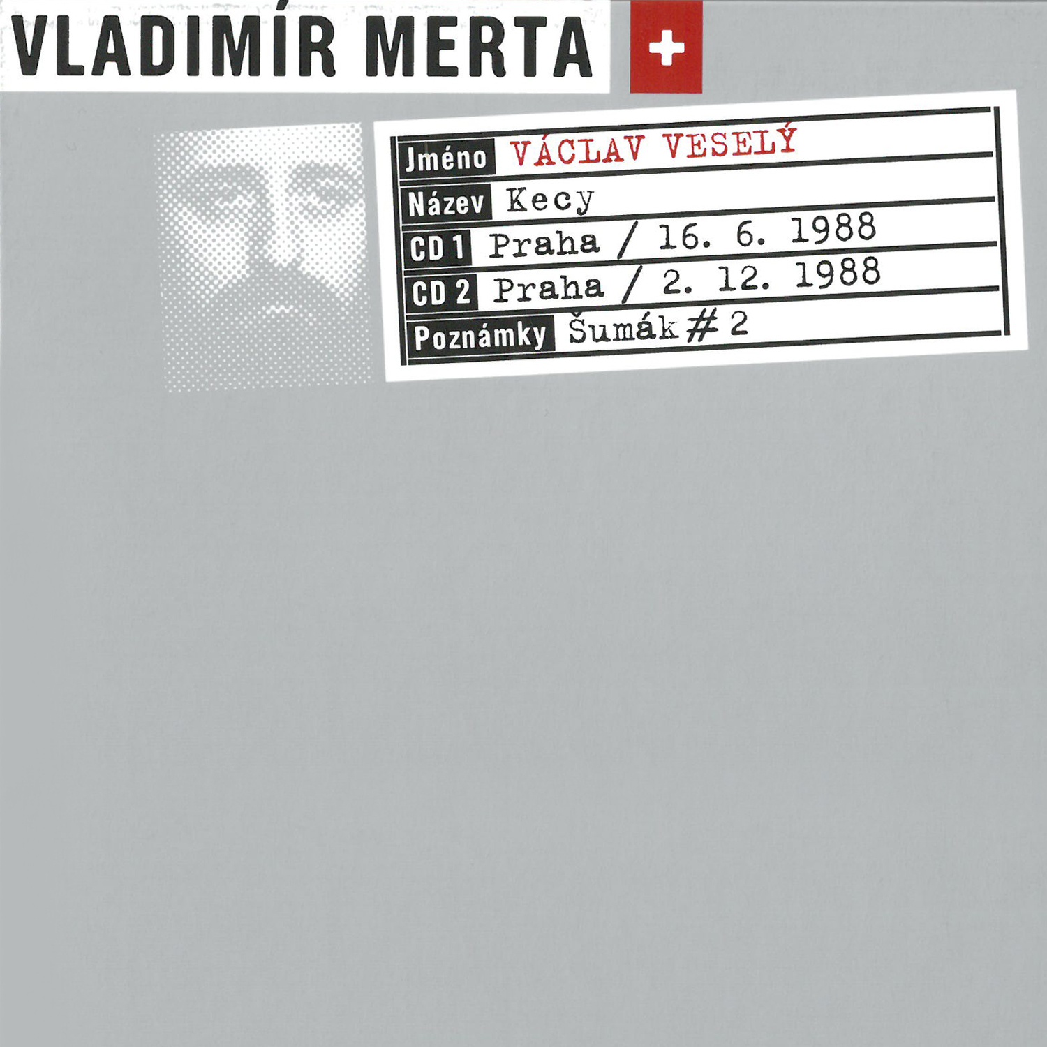 CD Shop - MERTA VLADIMIR, VACLAV VESELY KECY