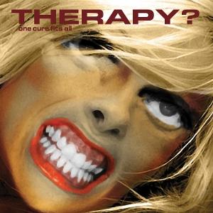 CD Shop - THERAPY? ONE CURE FITS ALL