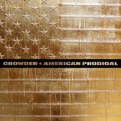 CD Shop - CROWDER AMERICAN PRODIGAL