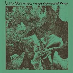 CD Shop - ULTRANOTHING ULTRANOTHING