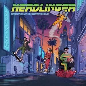 CD Shop - NERDLINGER GROWING UP IS GETTING OLD