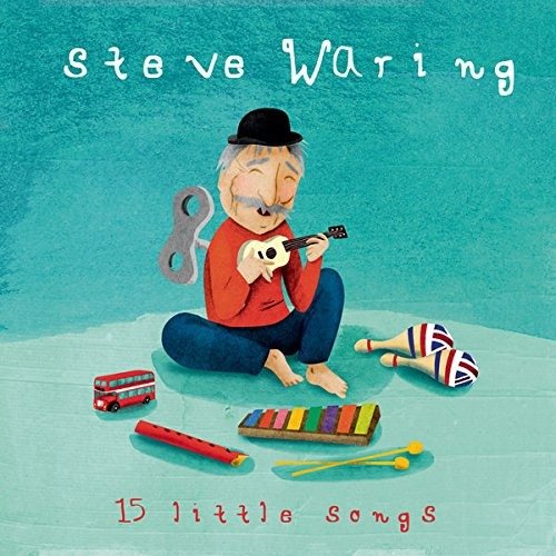 CD Shop - STEVE WARING 15 LITTLE SONGS
