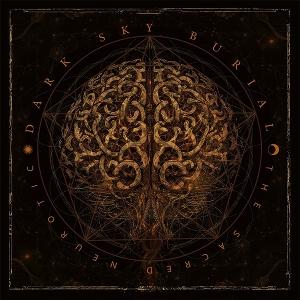 CD Shop - DARK SKY BURIAL SACRED NEUROTIC