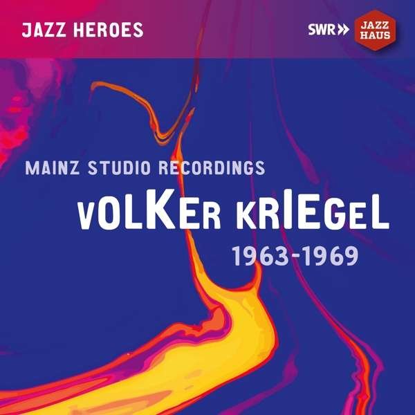 CD Shop - VOLKER KRIEGEL MAINZ STUDIO RECORDING...