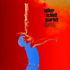CD Shop - VOLKER SCHLOTT QUARTETT AKRIBIK