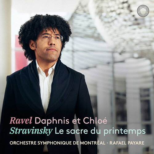 CD Shop - ORCHESTRE SYMPHONIQUE DE MONTREAL RAVEL: DAPHNIS ET CHLOE & STRAVINSKY: LE SACRE DU PRINTEMPS