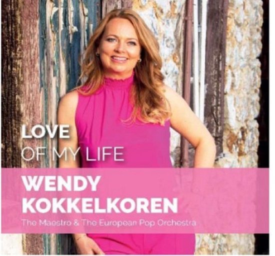 CD Shop - WENDY KOKKELKOREN LOVE OF MY LIFE