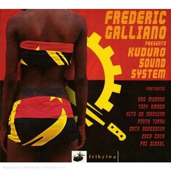 CD Shop - FREDERIC GALLIANO KUDURO SOUND SYSTEM