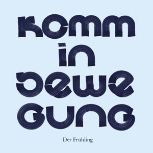 CD Shop - DER FRUEHLING KOMM IN BEWEGUNG