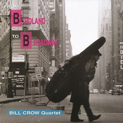 CD Shop - BILL -QUARTET- CROW GOODBYE BIRDLAND