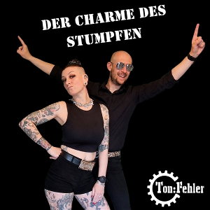 CD Shop - TON:FEHLER DER CHARME DES STUMPFEN