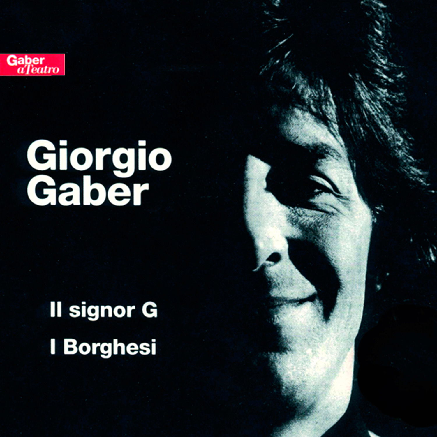 CD Shop - GIORGIO GABER IL SIGNOR G/I BORGHESI