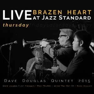 CD Shop - DAVE -QUINTET- DOUGLAS BRAZEN HEART LIVE AT..