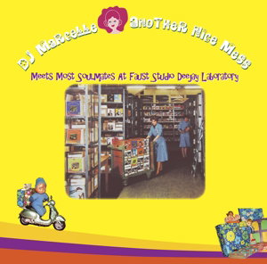 CD Shop - DJ MARCELLE MEETS MOST SOULMATES AT FAUST DEEJAY LABORATO