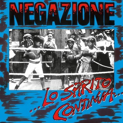 CD Shop - NEGAZIONE LO SPIRITO CONTINUA