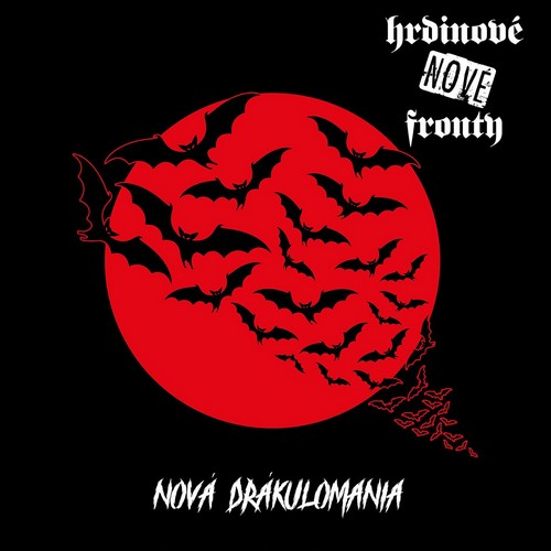CD Shop - HRDINOVE NOVE FRONTY NOVA DRAKULOMANIA