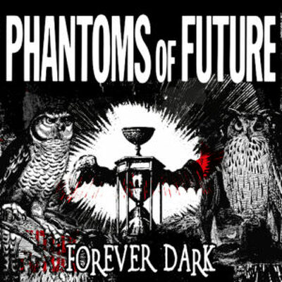 CD Shop - PHANTOMS OF FUTURE FOREVER DARK SPLATT